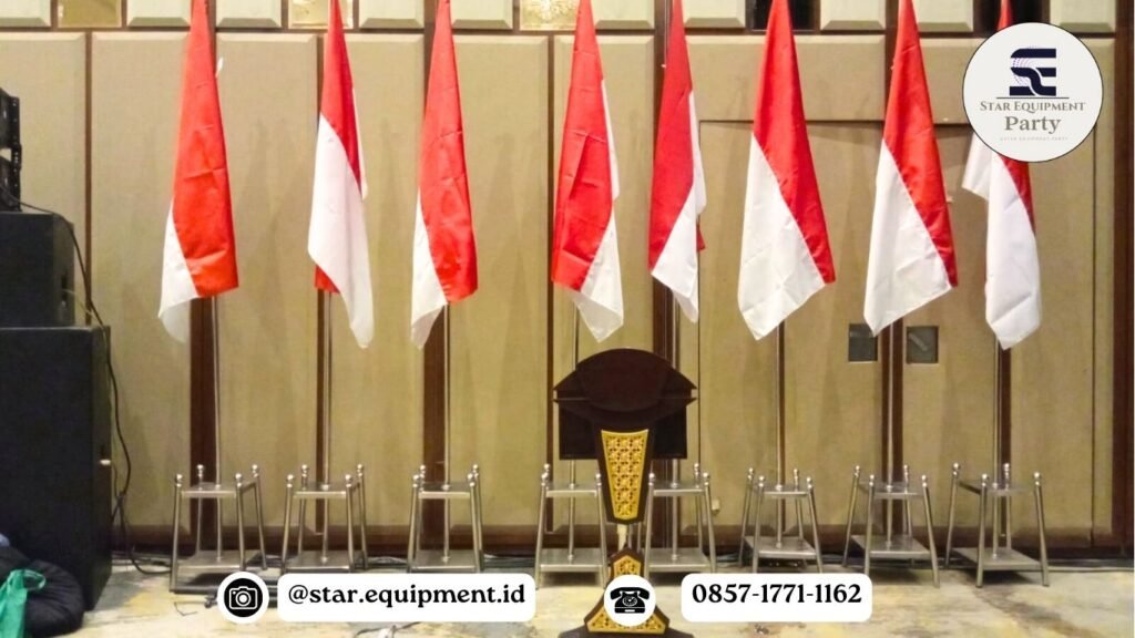 Sewa Tiang Bendera Jakarta Pusat Event Kenegaraan